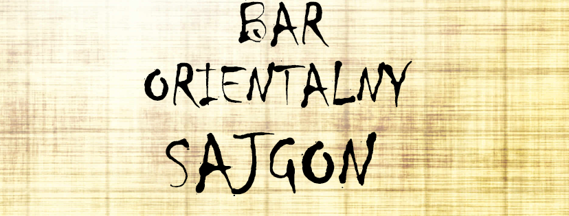 Bar Orientalny Sajgon Otwarcie